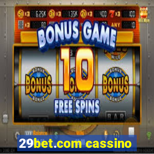 29bet.com cassino